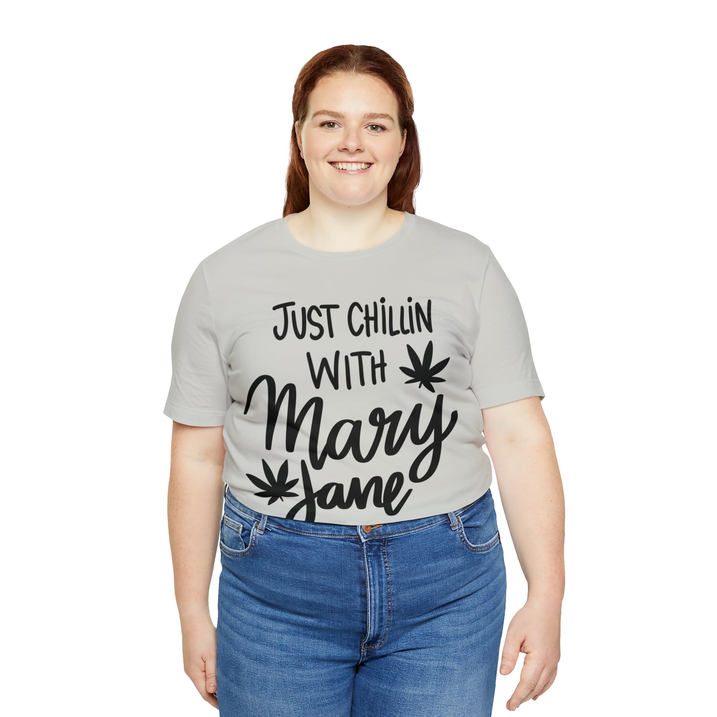 Just Chilin With Mary Jane Short Sleeve Tee