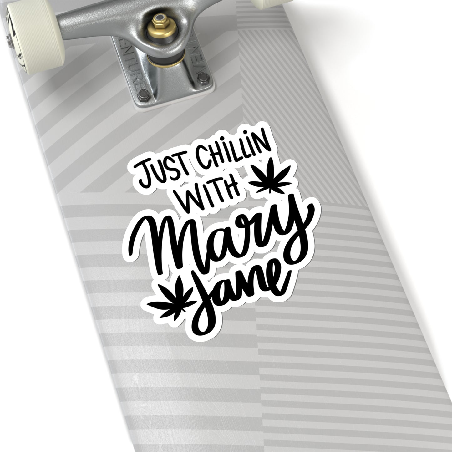 Just Chilin con pegatinas de corte de beso de Mary Jane